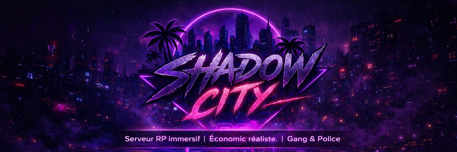 ^6Shadow ^0City ^3RP